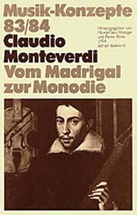 Musik Konzepte 83/84 - Claudio Monteverdi