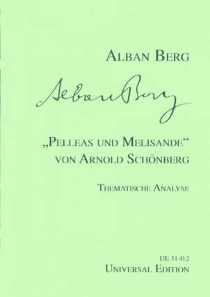 Pelleas + Melisande Von Arnold Schoenberg
