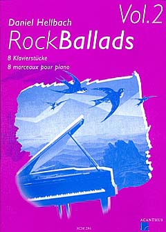 Rock Ballads 2 - 8 Klavierstücke