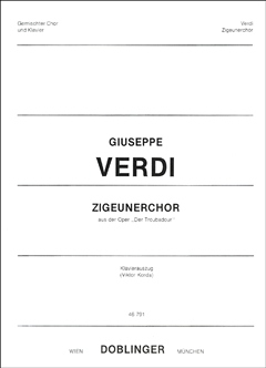 Zigeunerchor (il Trovatore - Der Troubadour)