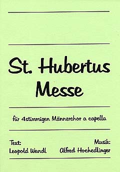 St Hubertus Messe