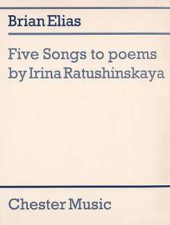 5 Songs To Poems By Irina Ratushinskaya
