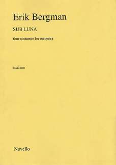 Sub Luna Fourcturnes For Orchestra