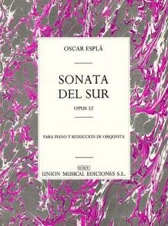 Sonate Del Sur Op 52