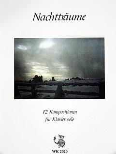Nachttraeume - 12 Kompositionen