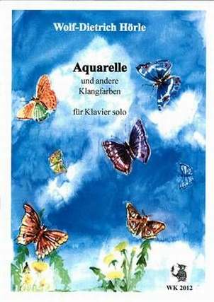 Aquarelle + Andere Klangfarben