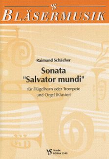 Sonate Salvator Mundi
