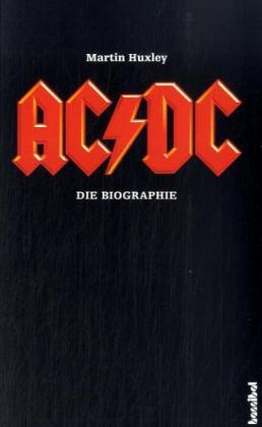 Ac Dc - Die Biographie
