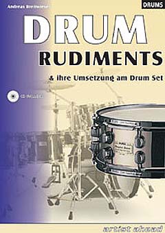 Drum Rudiments + Ihre Umsetzung Am Drum Set