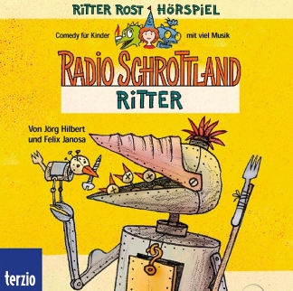 Radio Schrottland 1 - Ritter
