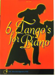 6 Tangos For Piano