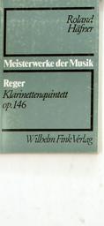Reger - Klarinettenquintett Op 146