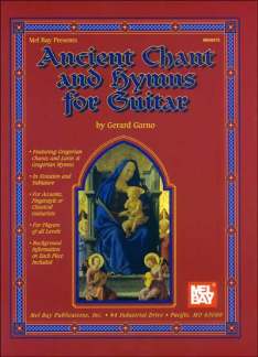 Ancient Chants And Hymns For Guitar