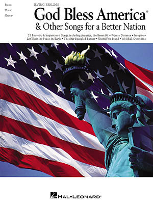 God Bless America + Other Songs For A Better Nation