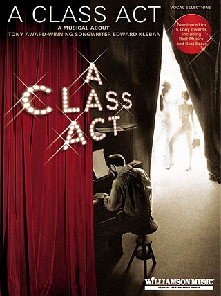 A Class Act - A Musical
