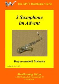 3 Saxophone Im Advent