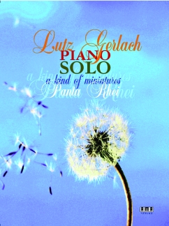 Piano Solo - A Kind Of Miniatures / Panta Rhei