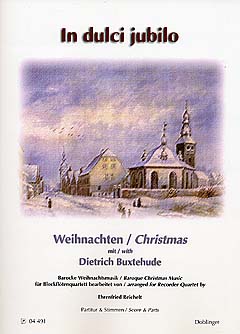 In Dulci Jubilo - Weihnachten Mit Dietrich Buxtehude