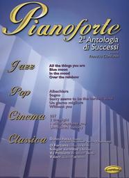 Pianoforte 2 - Antologia Di Successi