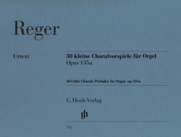 30 Kleine Choralvorspiele Op 135a