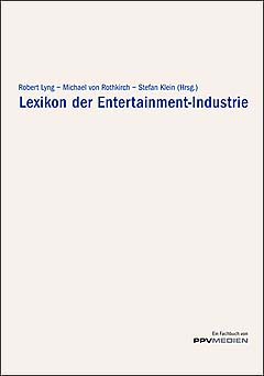 Lexikon Der Entertainment Industrie