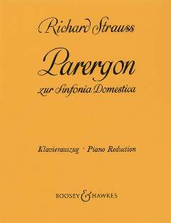 Parergon Zur Sinfonia Domestica Op 73