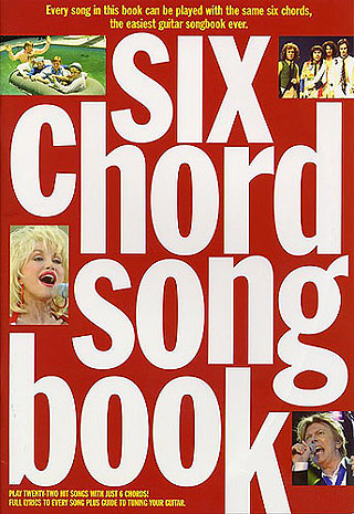 6 Chord Songbook 1960-1980