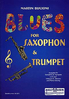 Blues For Saxophon + Trumpet
