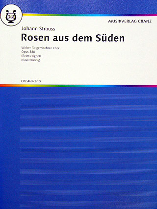 Rosen Aus Dem Sueden Op 388