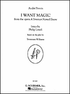 I Want Magic (a Streetcar Named Desire)