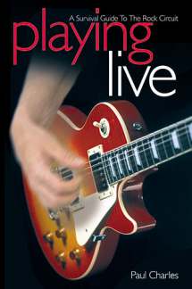Complete Guide To Playing Live