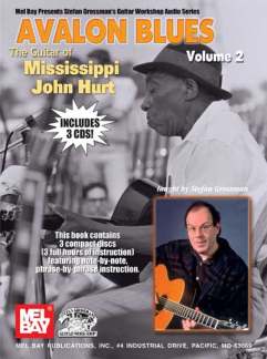 Avalon Blues (the Guitar Of Mississippi John Hurt 2)