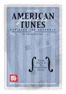 American Fiddle Tunes For Solo + Ensemble