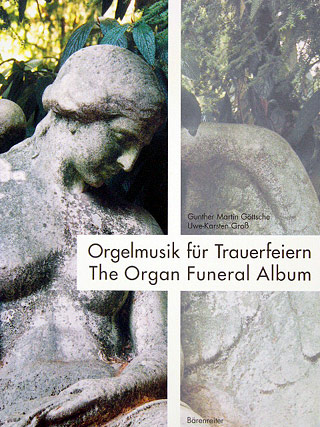 Orgelmusik Fuer Trauerfeiern