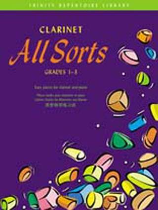 Clarinet All Sorts Grade 1-3