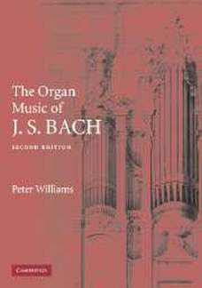 The Organ Music Of J S Bach