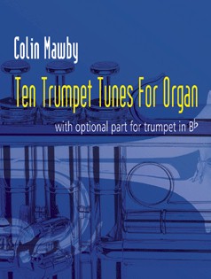 10 Trumpet Tunes For Organ