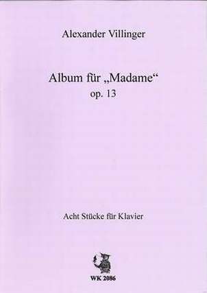 Album Fuer Madame Op 13
