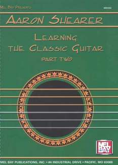 Learning The Classic Guitar 2