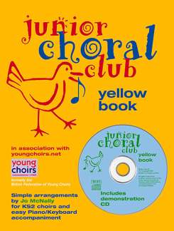 Junior Choral Club - Yellow Book