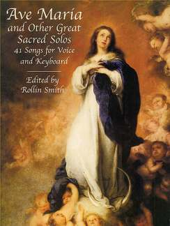 Ave Maria + Other Great Sacred Solos