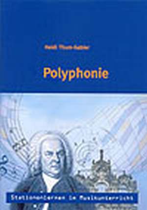 Polyphonie - Stationenlernen Im Musikunterricht