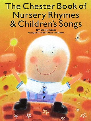 Chester Book Of Nursery Rhymes + Children'S Songs
