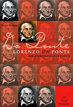 Lorenzo Da Ponte - Ein Abenteuerliches Leben