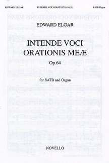 Intende Voci Orationis Meae Op 64