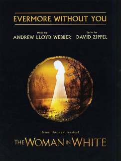 Evermore Without You (aus The Woman In White)