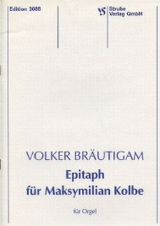 Epitaph Fuer Maksymilian Kolbe