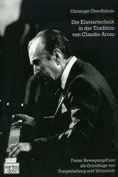 Die Klaviertechnik In der Tradition von Claudio Arrau