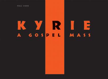 Kyrie A Gospel Mass - Leaders Package