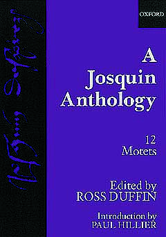 A Josquin Anthology